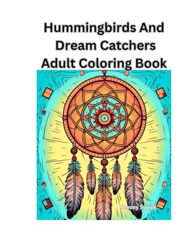 Hummingbirds And Dream Catchers von Independently published